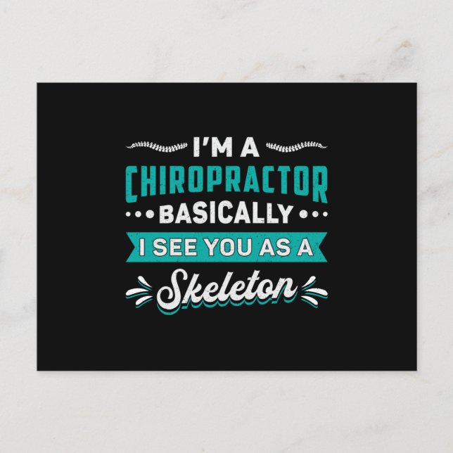 Ich bin ein Chiropraktor Skeleton Spine Chiropract Postkarte (Vorderseite)