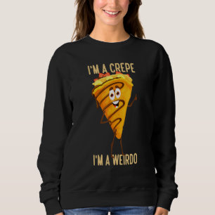 Ich bin ein Crepe, ich bin ein französischer Desse Sweatshirt