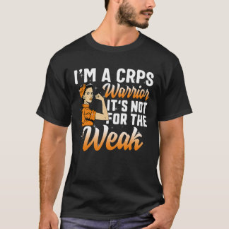 Ich bin ein Crps Warrior Complex Regional Pain Syn T-Shirt