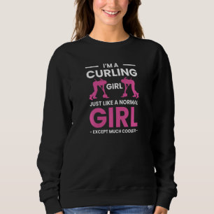 Ich bin ein Curling Girl Curler Ice Curl Stone Sweatshirt