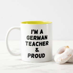 ICH BIN EIN DEUTSCHLEHRER & STOLZ ZWEIFARBIGE TASSE