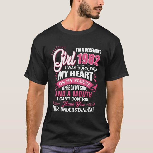 Ich bin ein Dezember Mädchen 1982 Tshirt 38 Jahre  (Vorderseite)