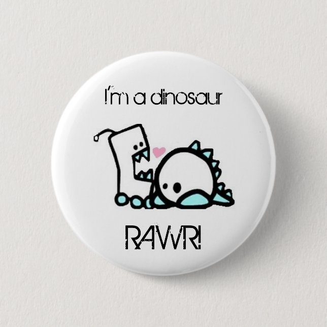 Ich bin ein Dinosaurier RAWR! Button (Vorderseite)
