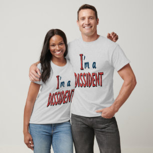 Ich bin ein Dissident T-Shirt