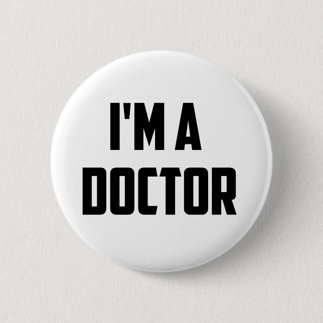 Ich bin ein Doktor Button (Vorderseite)