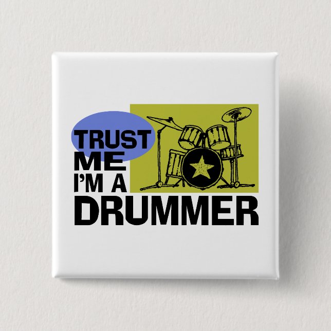 Ich bin ein Drummer-Button Button (Vorderseite)