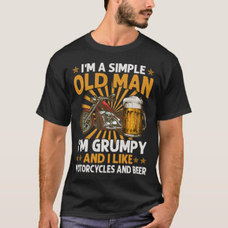 Ich bin ein einfacher alter Mann, den ich mürrisch T-Shirt