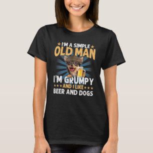 Ich bin ein einfacher alter Mann wie Bier und Hund T-Shirt