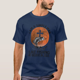 Ich bin ein einfacher Mensch, den ich gerne fische T-Shirt
