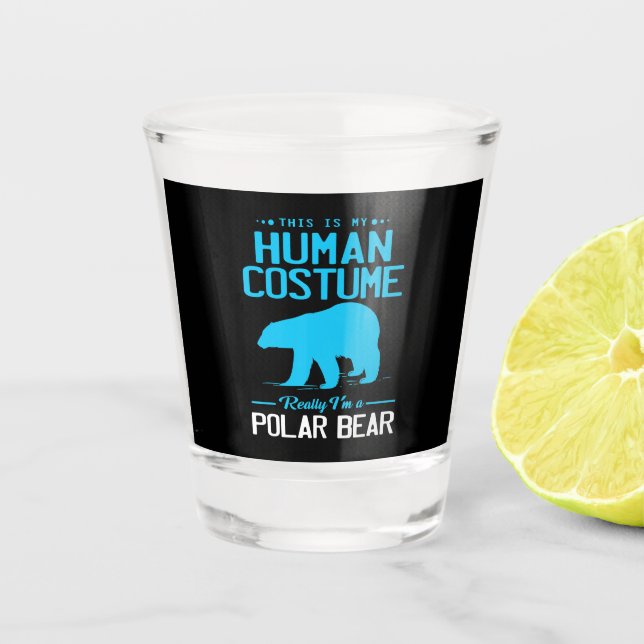 Ich bin ein Eisbär, das ist mein menschliches Tier Schnapsglas (Vorderseite)