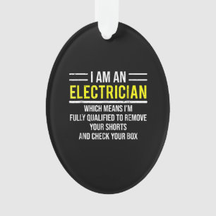 Ich bin ein Electrician Funny Electric Worker-Gesc Ornament