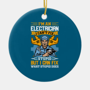 Ich bin ein Elektriker Keramik Ornament