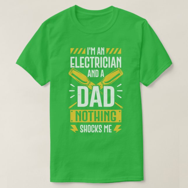 Ich bin ein Elektro- und Vater-Mensch T-Shirt (Design vorne)