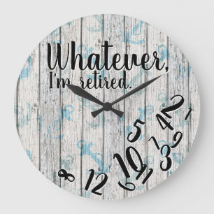 Ich bin ein ermüdetes nautisches Wood-Funny-Rente Große Wanduhr
