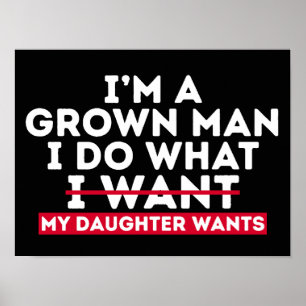 Ich bin ein erwachsener Mann, ich mache, was meine Poster