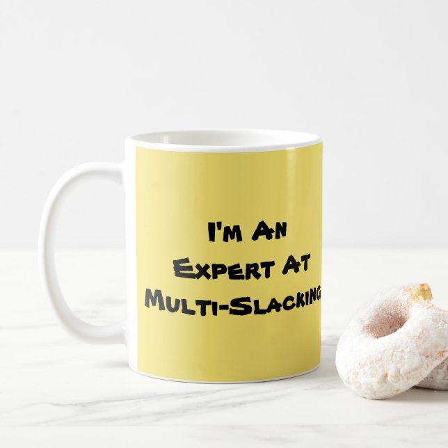 Ich bin ein Experte-Multi-Slacker Kaffeetasse (Mit Donut)