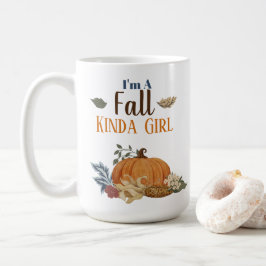 Ich bin ein Fall-Kinda-Mädchen Kaffeetasse