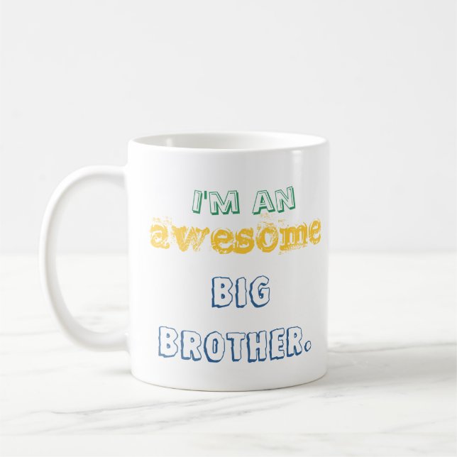 Ich bin ein fantastischer großer Bruder. Tasse (Links)