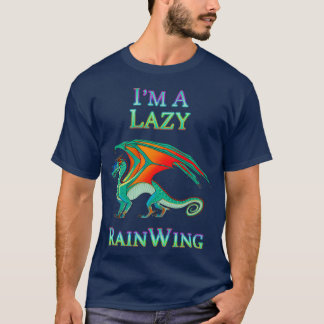 Ich bin ein fauler Regenflügel des Drachenklassike T-Shirt