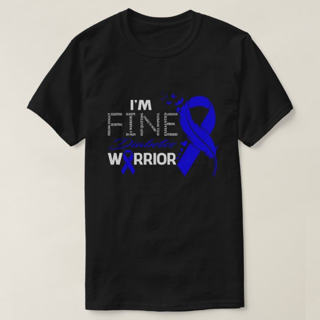 Ich bin ein Fein-Diabetes-Krieger-Bewusstseinsgefü T-Shirt (Design vorne)
