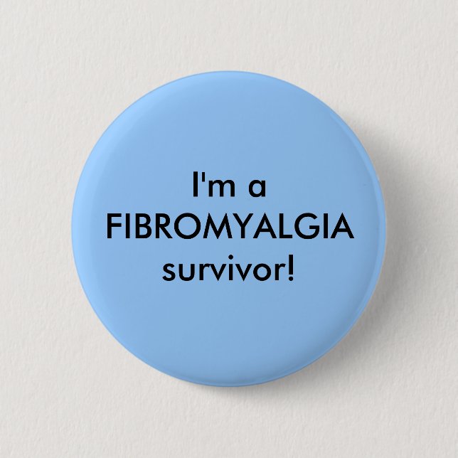 Ich bin ein FIBROMYALGIAüberlebender! - Knopf Button (Vorderseite)
