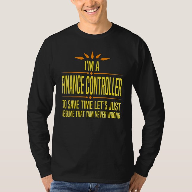 Ich bin ein Finanzcontroller T-Shirt (Vorderseite)