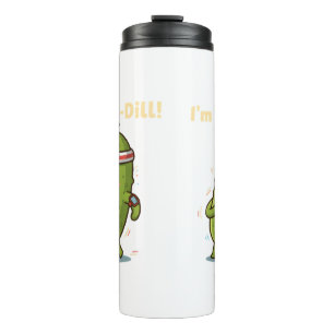 Ich bin ein Fit-Dill! Lustiges Fitness-Gurken-Wort Thermosbecher