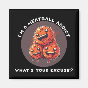Ich bin ein Fleischballaddict Magnet