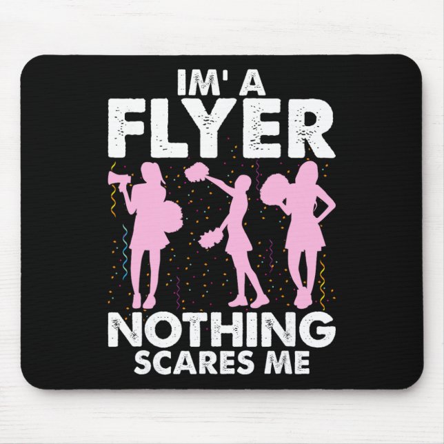 Ich bin ein Flyer, nichts schreckt mich Cheer Chee Mousepad (Vorne)