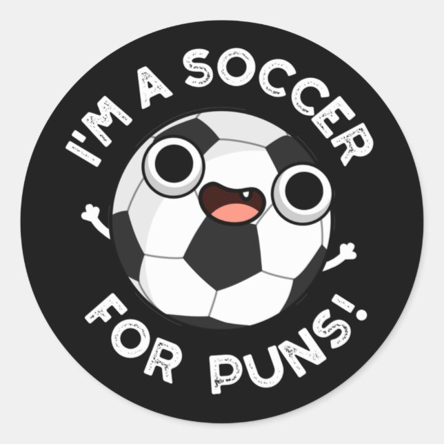 Ich bin ein Fußball für Puns Funny Sports Pun Dark Runder Aufkleber (Vorderseite)