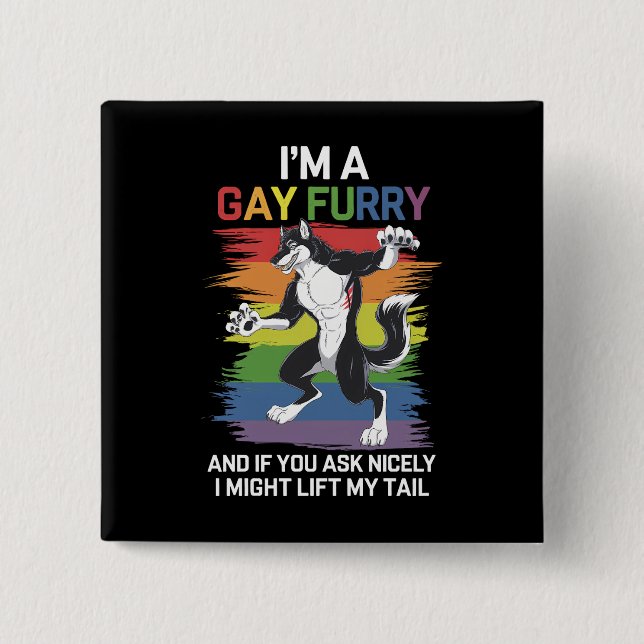 Ich bin ein Gay Furry Fox Rainbow LGBTQ Pride Button (Vorderseite)