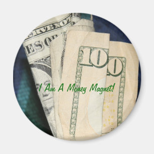Ich bin ein Geld-Magnet! Magnet