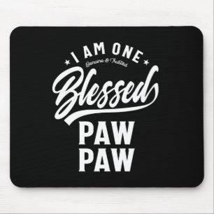 Ich bin ein gesegnetes Pawpaw-T - Shirt-Geschenk Mousepad