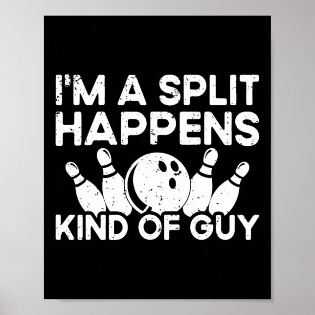 Ich bin ein gespaltener Typ Bowling Player - Funny Poster (Vorne)