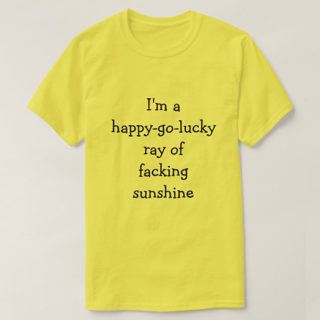Ich bin ein glücklich-gehen-glücklicher Strahl des T-Shirt (Design vorne)