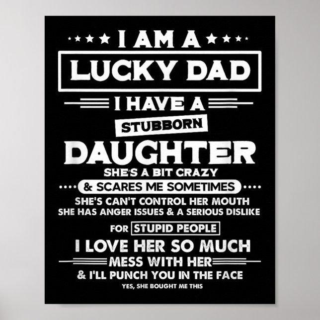 Ich bin ein glücklicher Vater, ich habe eine sture Poster (Vorne)