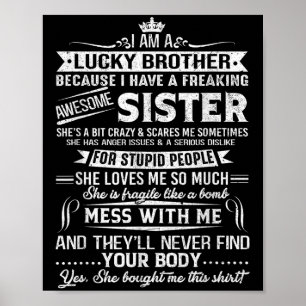 Ich bin ein glückliches Geschenk für Bruder von Sc Poster