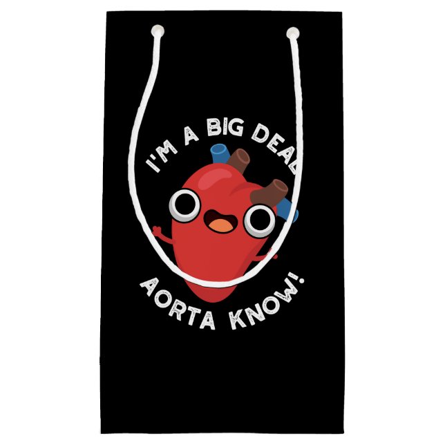 Ich bin ein großer Deal Aorta Know Funny Heart Pun Kleine Geschenktüte (Vorderseite)