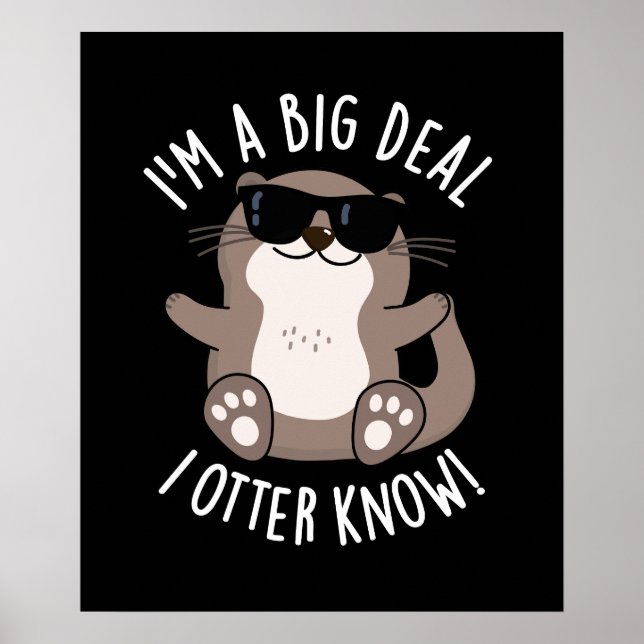 Ich bin ein großer Deal, den ich besser kenne Tier Poster (Vorne)