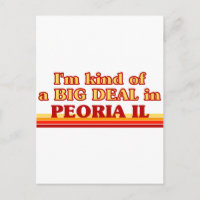 Ich bin ein großer Deal in Peoria