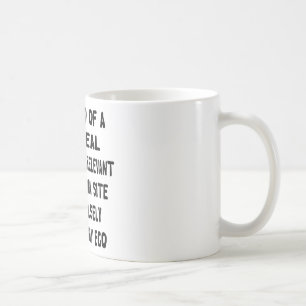 Ich bin ein großer Deal zu einem ziemlich irrelev Kaffeetasse
