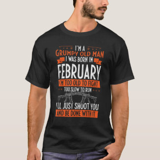 Ich bin ein gruseliger alter Mann, den ich im Febr T-Shirt