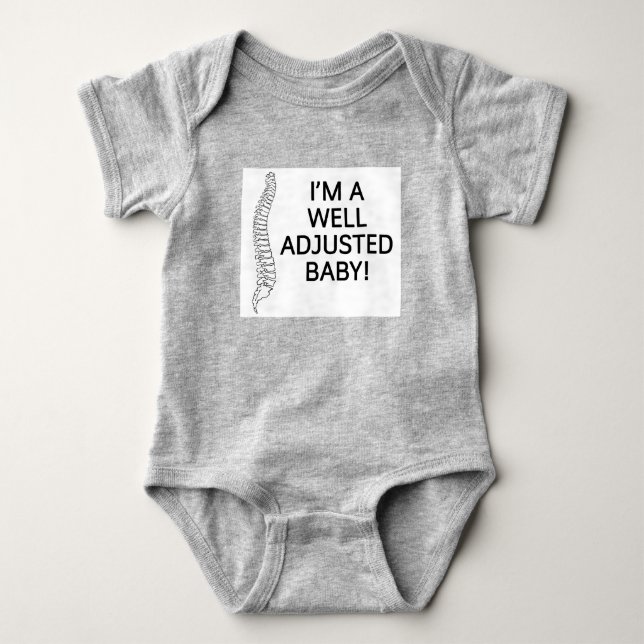 Ich bin ein gut justiertes Babychiropraktik chiro Baby Strampler (Vorderseite)
