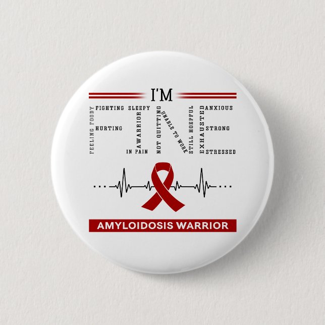 Ich bin ein guter Amyloidose-Krieger Button (Vorderseite)