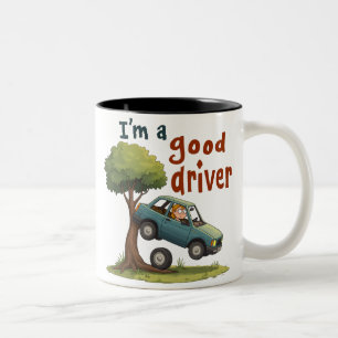 "Ich bin ein guter Fahrer." Zweifarbige Tasse