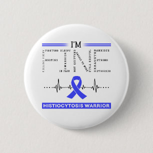 Ich bin ein guter Histiozytose-Krieger Button