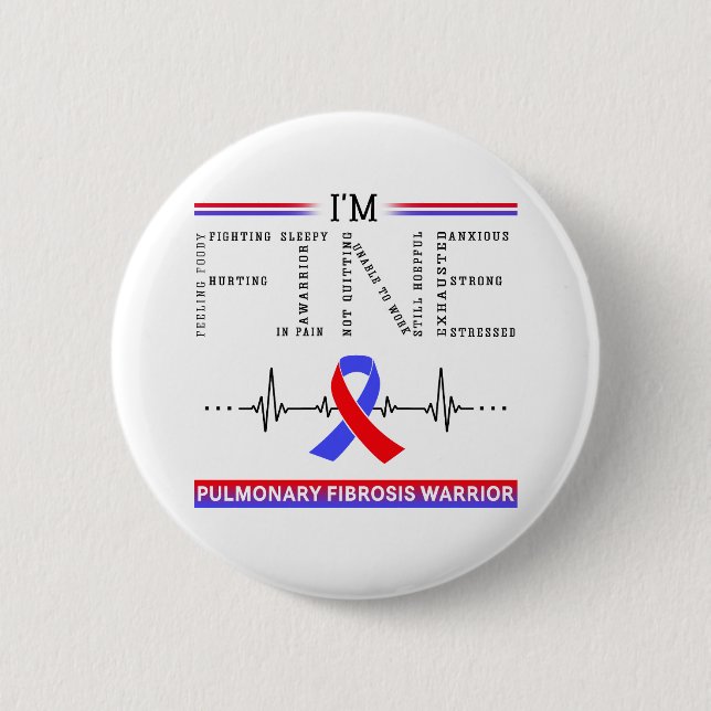 Ich bin ein guter Lungenfibrose-Krieger Button (Vorderseite)