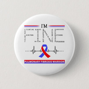 Ich bin ein guter Lungenfibrose-Krieger Button