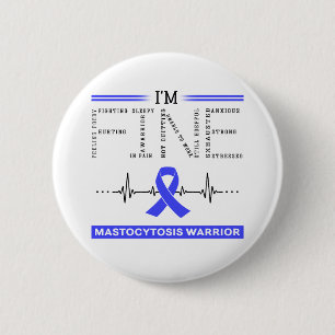 Ich bin ein guter Mastozytose-Krieger Button