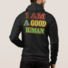 "Ich bin ein guter Mensch" Niedliches Design. Jetz Hoodie